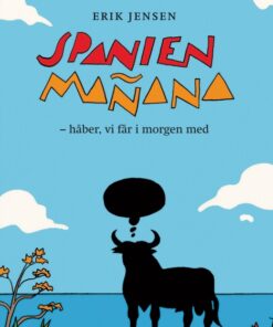 Spanien MaÃ±ana (E-bog)