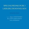 Specialpædagogik I Læreruddannelsen - Arne Poulsen - Bog