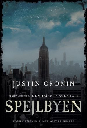 Spejlbyen - Bind 3 - Justin Cronin - Bog