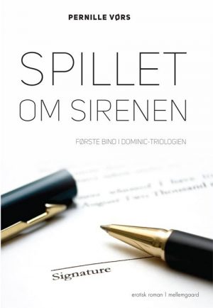 Spillet Om Sirenen - Pernille Vørs - Bog