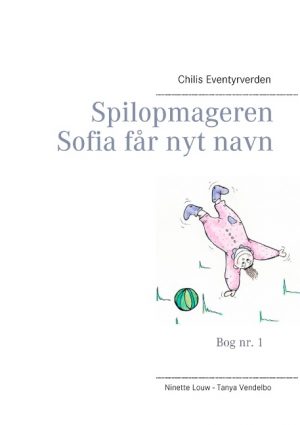 Spilopmageren Sofia får nyt navn (Bog)