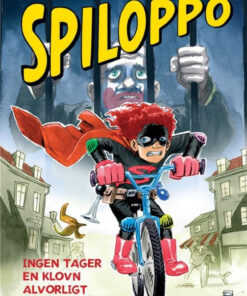 Spiloppo (1) - Ingen tager en klovn alvorligt (Bog)