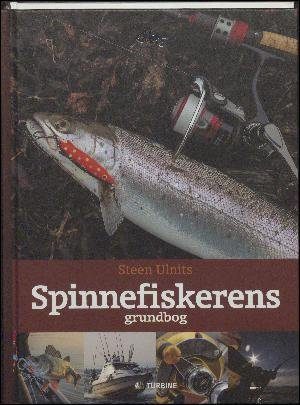 Spinnefiskerens Grundbog - Steen Ulnits - Bog