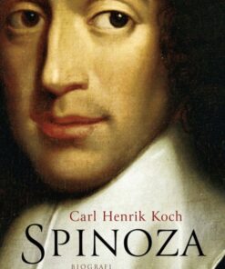 Spinoza - Carl Henrik Koch - Bog