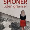 Spioner Uden Grænser - Christina Eiberg - Bog