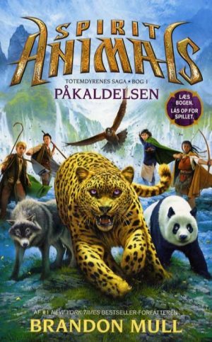 Spirit Animals 1: Påkaldelsen (Bog)