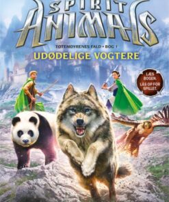 Spirit Animals - Fall of the Beasts 1: Udødelige vogtere (E-bog)