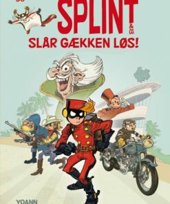Splint & Co. 56: Splint & Co. Slår Gækken Løs! - Yoann - Tegneserie
