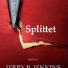 Splittet - Jerry B. Jenkins - Bog