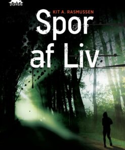 Spor Af Liv, Sort Læseklub - Kit A. Rasmussen - Bog