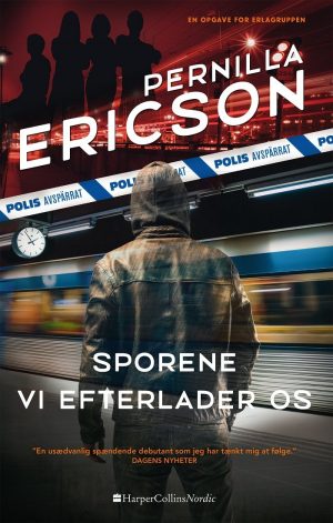 Sporene Vi Efterlader Os - Pernilla Ericson - Bog