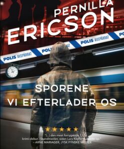 Sporene vi efterlader os (E-bog)