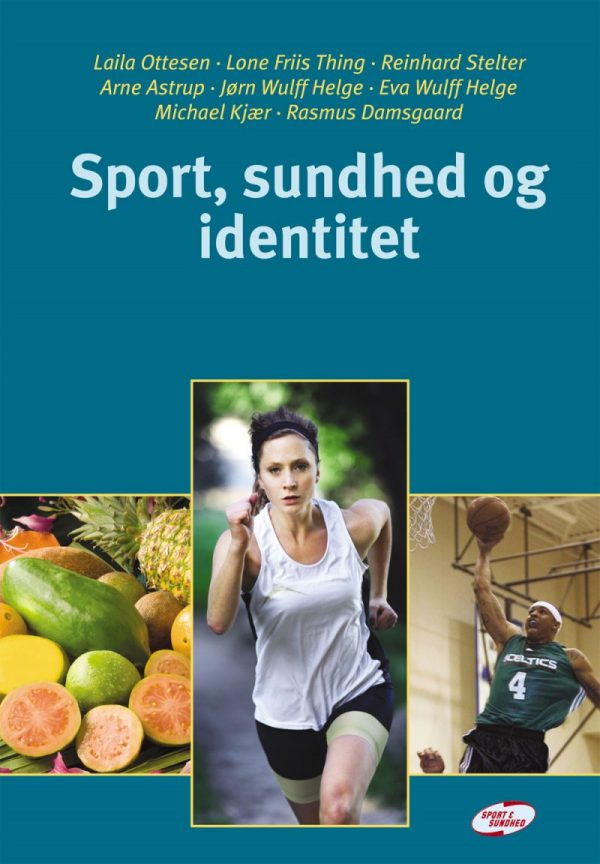 Sport, Sundhed Og Identitet - Reinhard Stelter - Bog