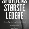 Sportens største ledere (E-bog)
