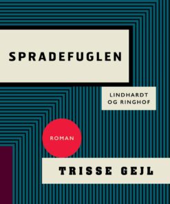 Spradefuglen - Trisse Gejl - Bog