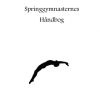 Springgymnasternes Håndbog - Mikkel Holmsted Jensen - Bog