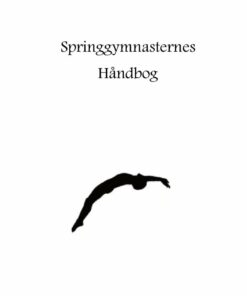Springgymnasternes Håndbog - Mikkel Holmsted Jensen - Bog