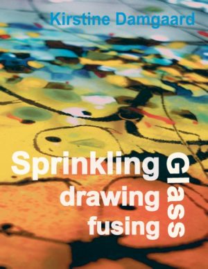 Sprinkling, drawing and fusing Glass (Bog)