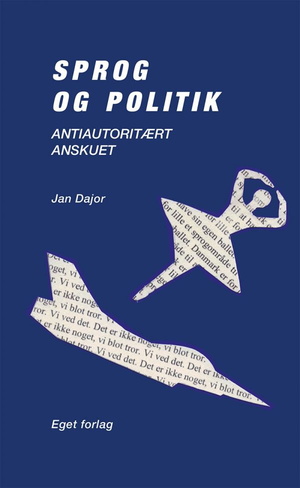 Sprog Og Politik - Jan Dajor - Bog