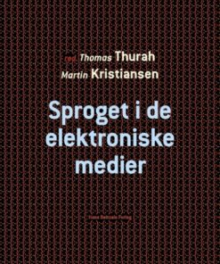 Sproget i de elektroniske medier (Bog)