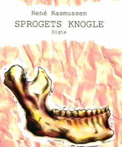 Sprogets Knogle - René Rasmussen - Bog