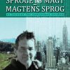 Sprogets Magt Magtens Sprog - John Holten Andersen - Bog
