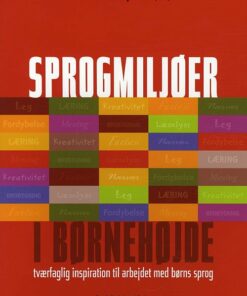 Sprogmiljøer I Børnehøjde - Palle Vestberg - Bog