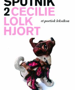 Sputnik 2 - Cecilie Lolk Hjort - Bog