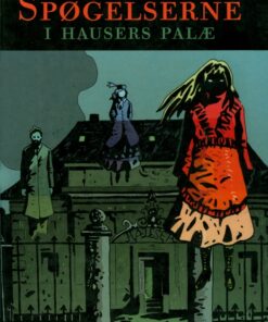 Spøgelserne i Hausers Palæ (E-bog)