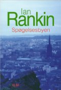 Spøgelsesbyen - Ian Rankin - Bog