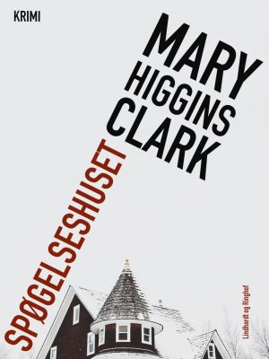 Spøgelseshuset - Mary Higgins Clark - Bog