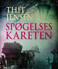 Spøgelseskareten - Thit Jensen - Bog