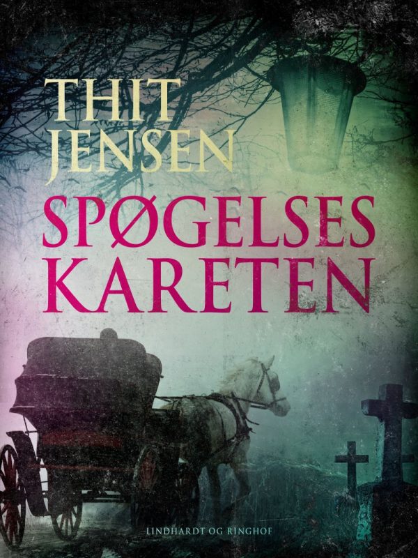 Spøgelseskareten - Thit Jensen - Bog