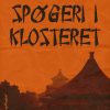 Spøgeri I Klosteret - Robert Van Gulik - Bog