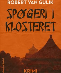 Spøgeri I Klosteret - Robert Van Gulik - Bog