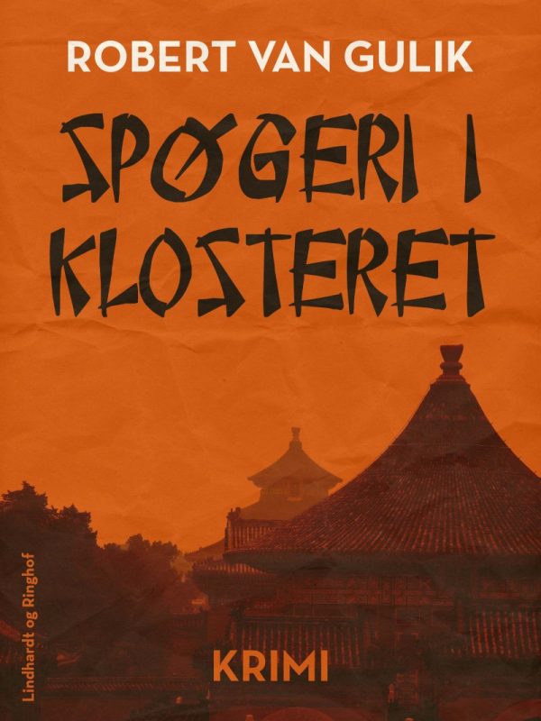 Spøgeri I Klosteret - Robert Van Gulik - Bog