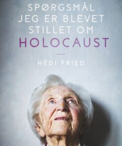 Spørgsmål jeg er blevet stillet om Holocaust (Bog)