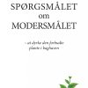 Spørgsmålet Om Modersmålet - Omar Dhahir - Bog