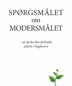 Spørgsmålet Om Modersmålet - Omar Dhahir - Bog