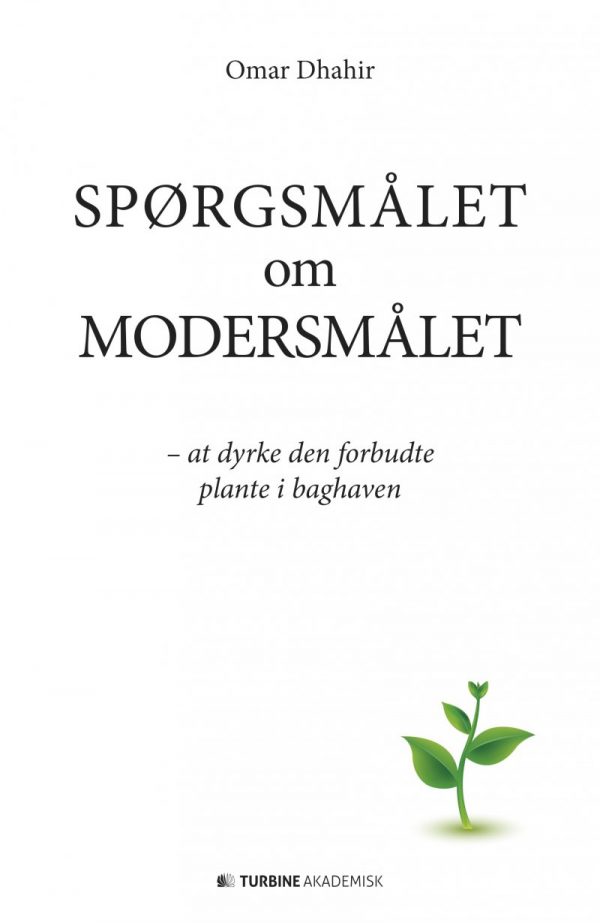 Spørgsmålet Om Modersmålet - Omar Dhahir - Bog