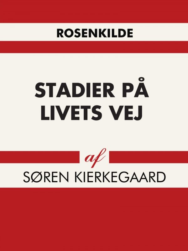 Stadier På Livets Vej - Søren Kierkegaard - Bog