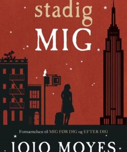 Stadig Mig - Jojo Moyes - Bog