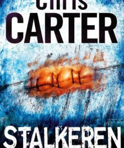 Stalkeren - Chris Carter - Bog