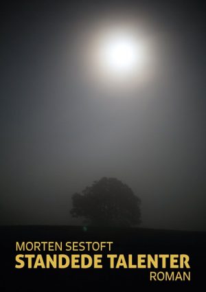 Standede Talenter - Morten Sestoft - Bog