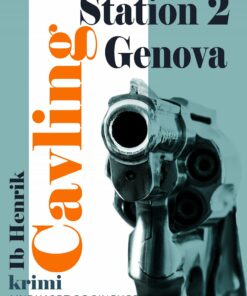 Station 2 Genova - Ib Henrik Cavling - Bog