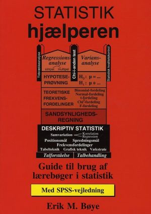 Statistik-hjælperen - Med Spss-vejledning - Erik Møllmann Bøye - Bog