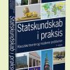 Statskundskab I Praksis - Karina Kosiara-pedersen - Bog