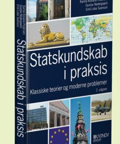 Statskundskab I Praksis - Karina Kosiara-pedersen - Bog