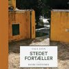 Stedet Fortæller - Ulla Lunn - Bog