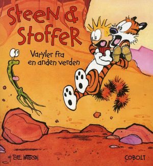 Steen Og Stoffer 4: Varyler Fra En Anden Verden - Bill Watterson - Tegneserie